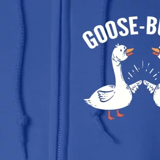 GooseBump Loving Friend Gift Full Zip Hoodie