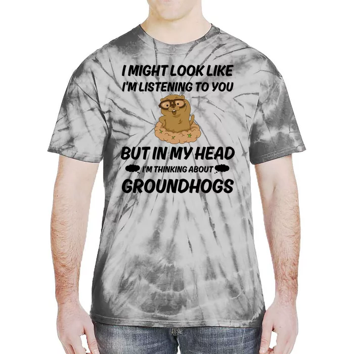 Groundhog Lover Gift Tie-Dye T-Shirt