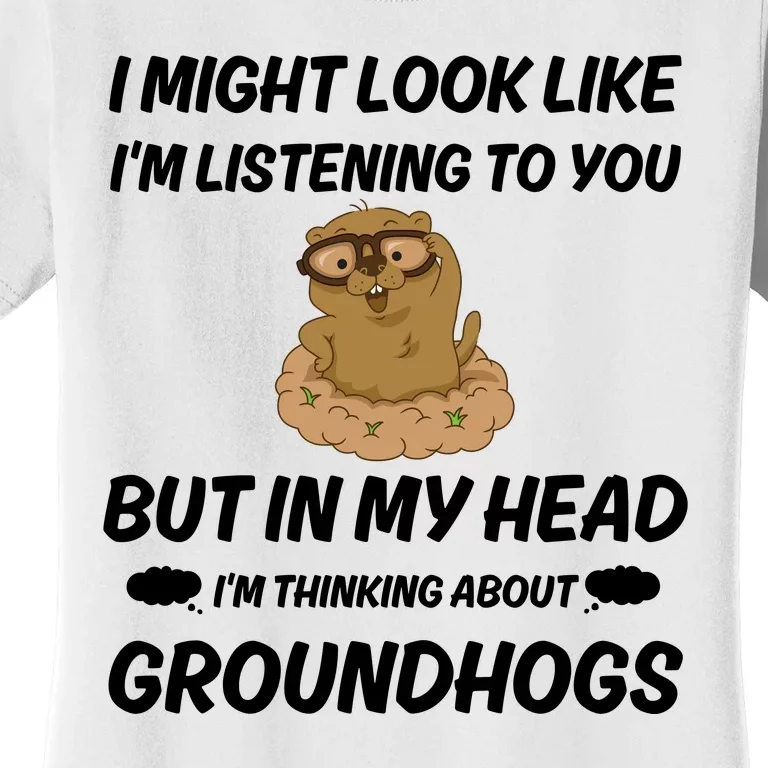 Groundhog Lover Gift Women's T-Shirt