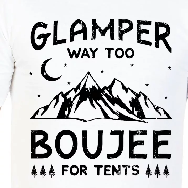 Glamping Luxury Glamper Boujee Tents Camper Camping Outdoor Comfort Colors T-Shirt