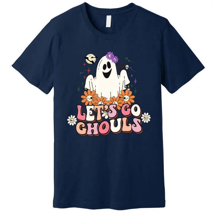 Groovy Lets Go Ghouls Ghost Retro Halloween Wo Girl Premium T-Shirt