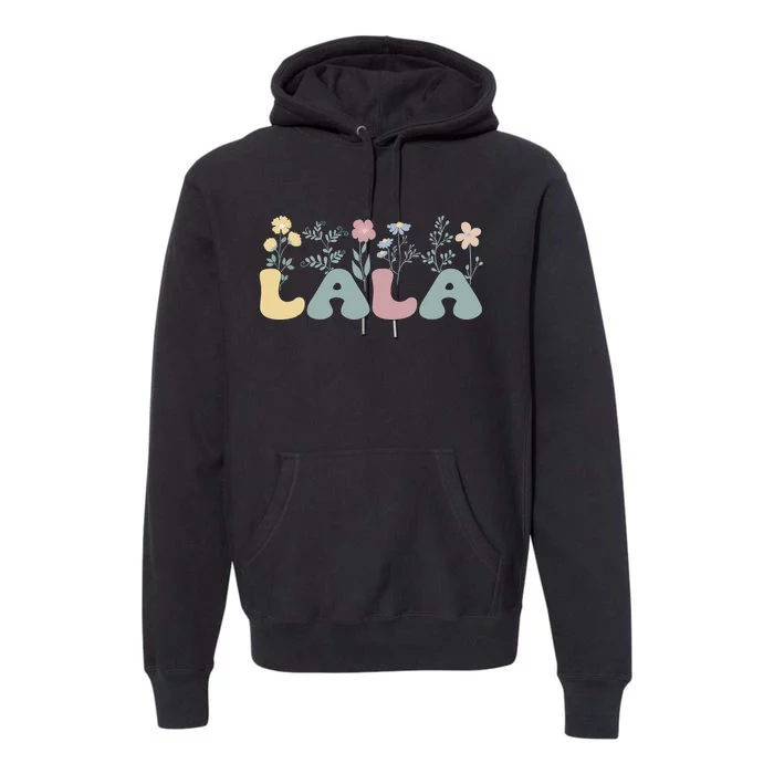 Groovy Lala Grandmother Flowers Lala Grandma Premium Hoodie