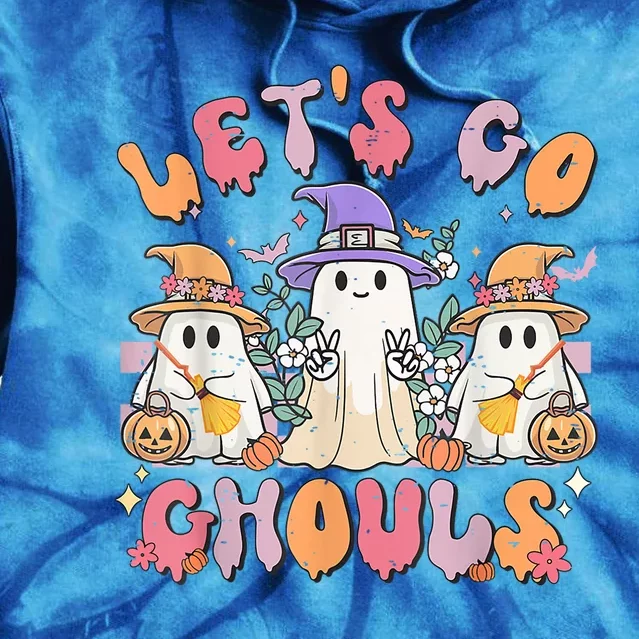 Groovy Lets Go Ghouls Cute Ghost Halloween Spooky Season Funny Gift Tie Dye Hoodie