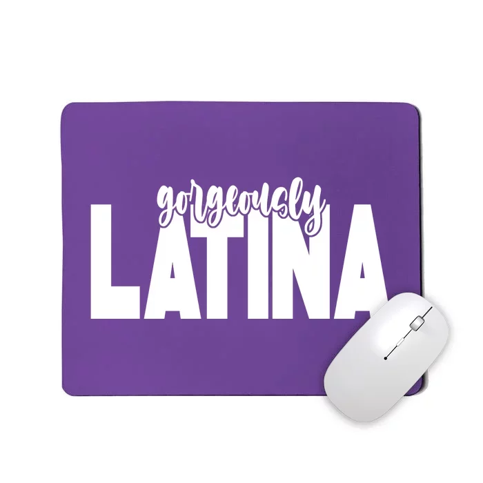 Gorgeously Latina Mousepad