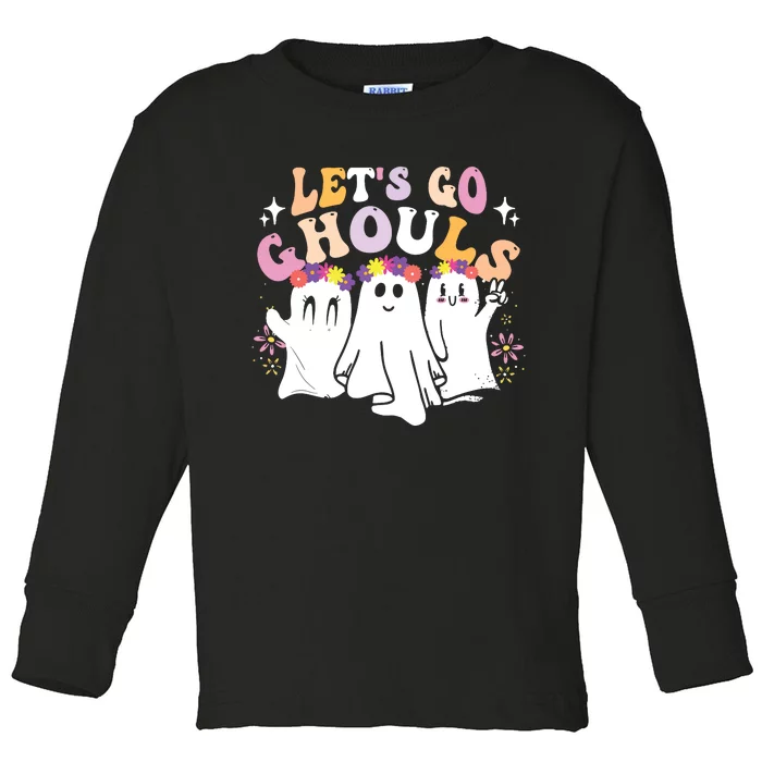 Groovy Lets Go Ghouls Cute Ghost Halloween Spooky Season Toddler Long Sleeve Shirt