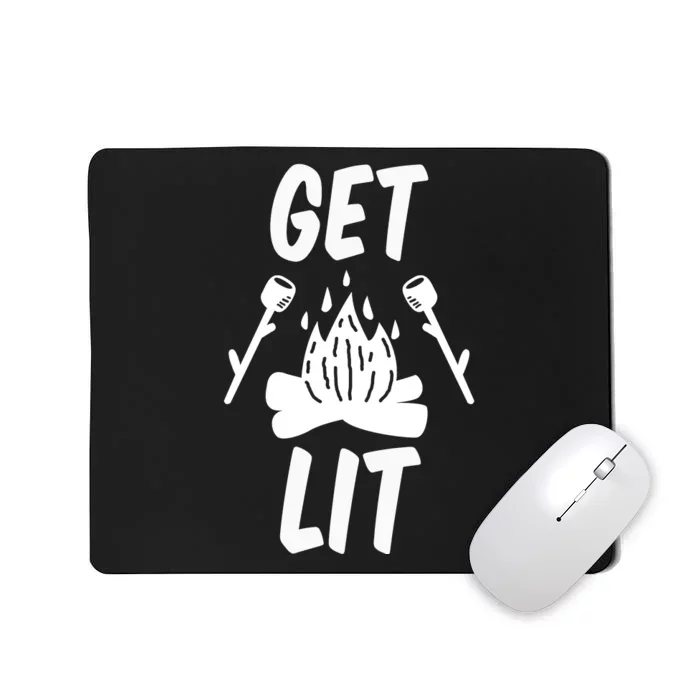 Get Lit Gift Mousepad