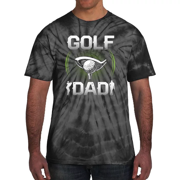 Golf Lover Golf Dad Gift For Dad Father's Day Tie-Dye T-Shirt