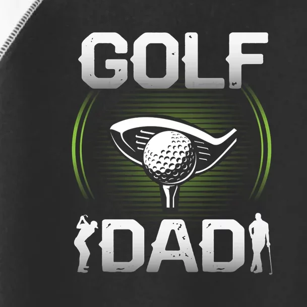 Golf Lover Golf Dad Gift For Dad Father's Day Toddler Fine Jersey T-Shirt