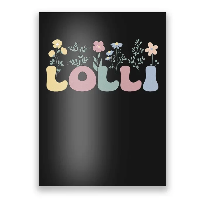 Groovy Lolli Grandmother Flowers Lolli Grandma Poster