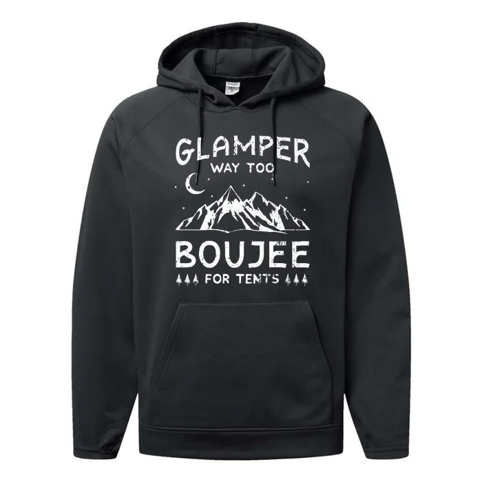 Glamping Luxury Glamper Boujee Tents Camper Camping Outdoor Performance Fleece Hoodie