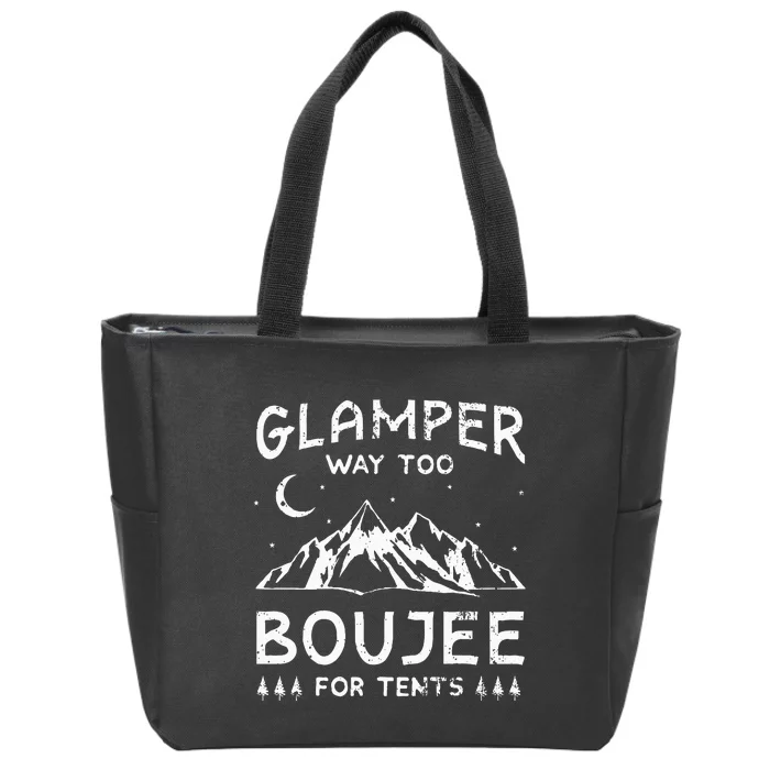 Glamping Luxury Glamper Boujee Tents Camper Camping Outdoor Zip Tote Bag