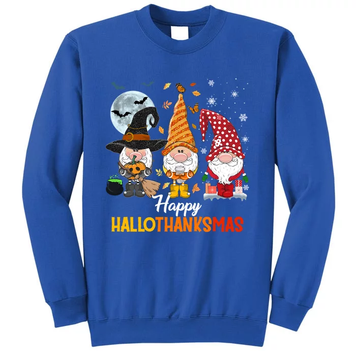 Gnomes Lover Halloween Merry Christmas Happy Hallothanksmas Gift Tall Sweatshirt