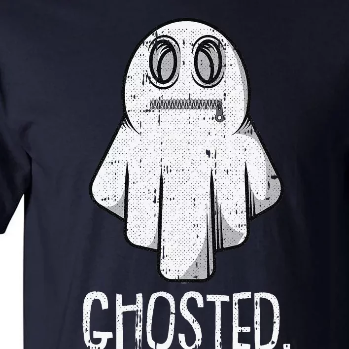 Ghosted Lazy Halloween Costume Funny Ghost Dating Pun Humor Tall T-Shirt