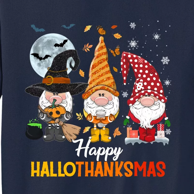 Gnomes Lover Halloween Merry Christmas Happy Hallothanksmas Tall Sweatshirt