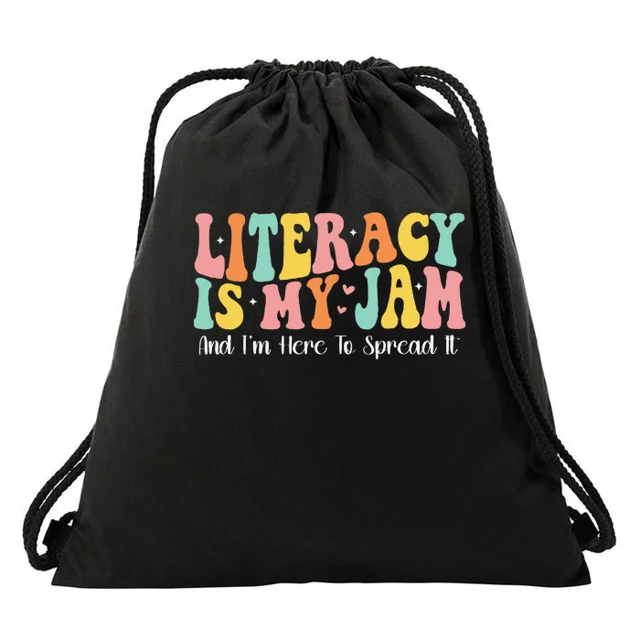 Groovy Literacy Is My Jam And IM Here To Spread It Drawstring Bag