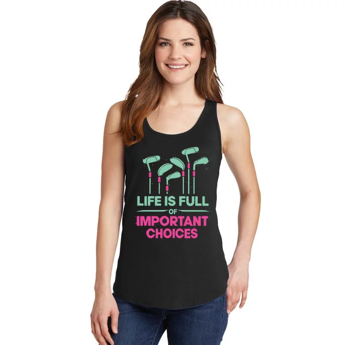 Gradient Life Is Full Of Important Choices Ladies Essential Tank