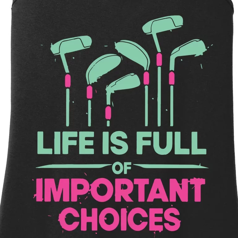 Gradient Life Is Full Of Important Choices Ladies Essential Tank