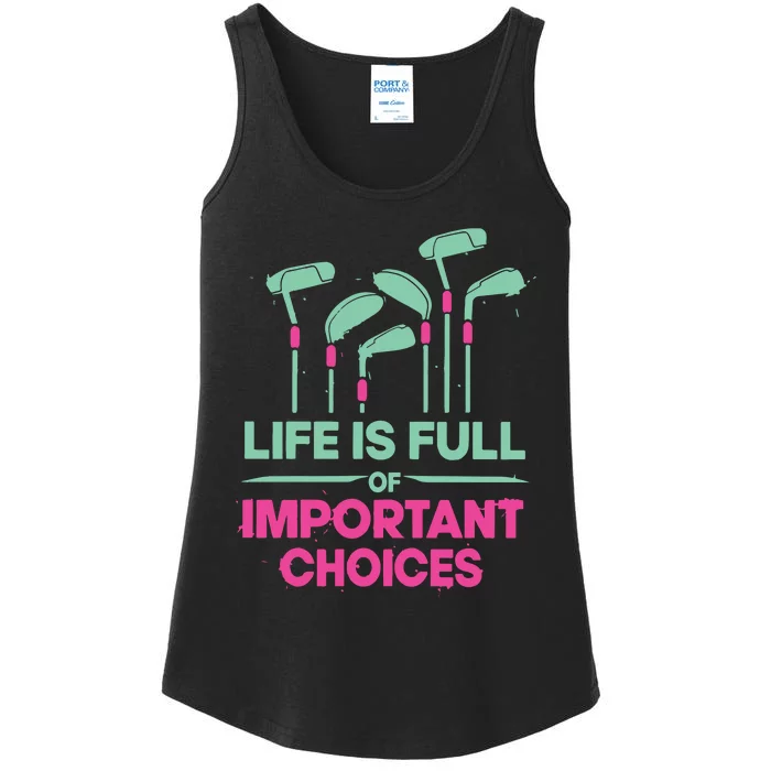 Gradient Life Is Full Of Important Choices Ladies Essential Tank