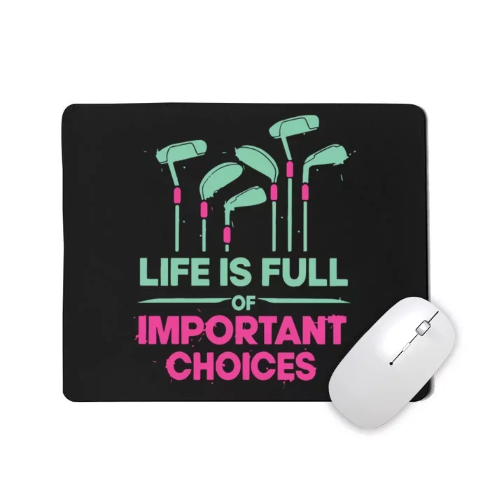 Gradient Life Is Full Of Important Choices Mousepad