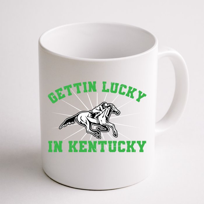 Getting Lucky In Kentucky Horse Racing Vintage Derby Gift Front & Back Coffee Mug