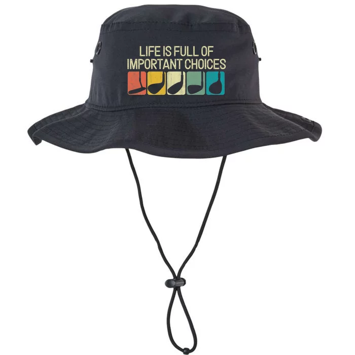 Golf Life Is Full Of Important Choices Legacy Cool Fit Booney Bucket Hat