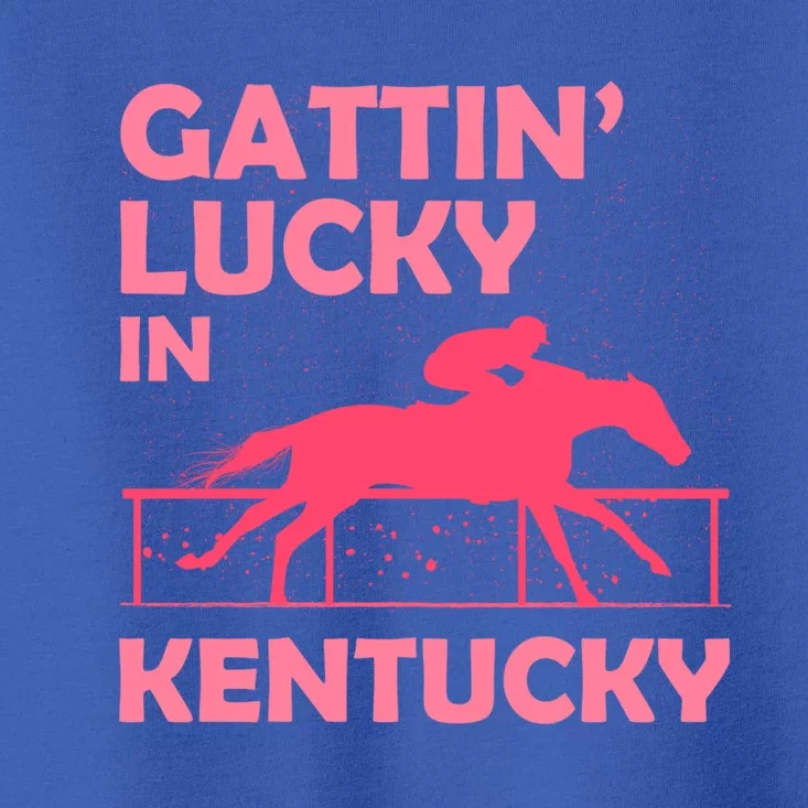 Gattin’ Lucky In Kentucky I Cute Pride Horse Derby Day Gift Toddler T-Shirt