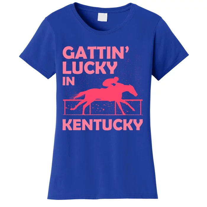 Gattin’ Lucky In Kentucky I Cute Pride Horse Derby Day Gift Women's T-Shirt