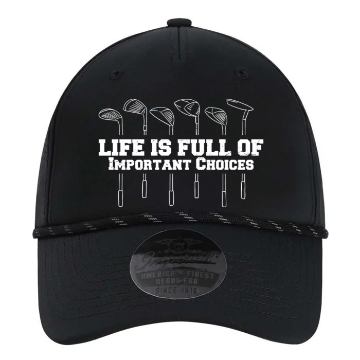 Golf Life Is Full Of Important Choices Funny Golfing Performance The Dyno Cap