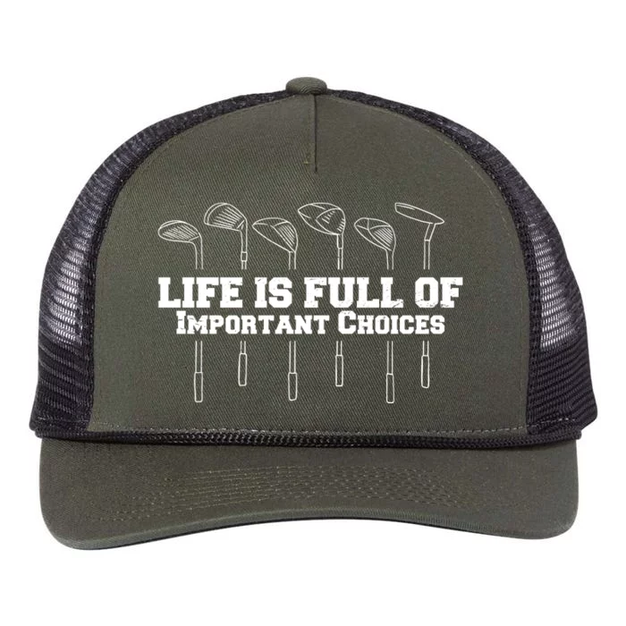 Golf Life Is Full Of Important Choices Funny Golfing Retro Rope Trucker Hat Cap