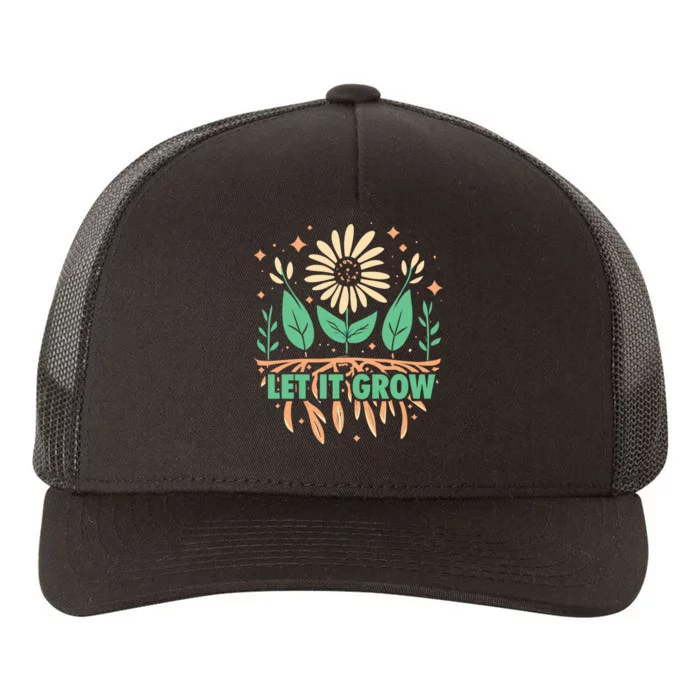 Gardeners Let It Grow Funny Garden Gardening Yupoong Adult 5-Panel Trucker Hat