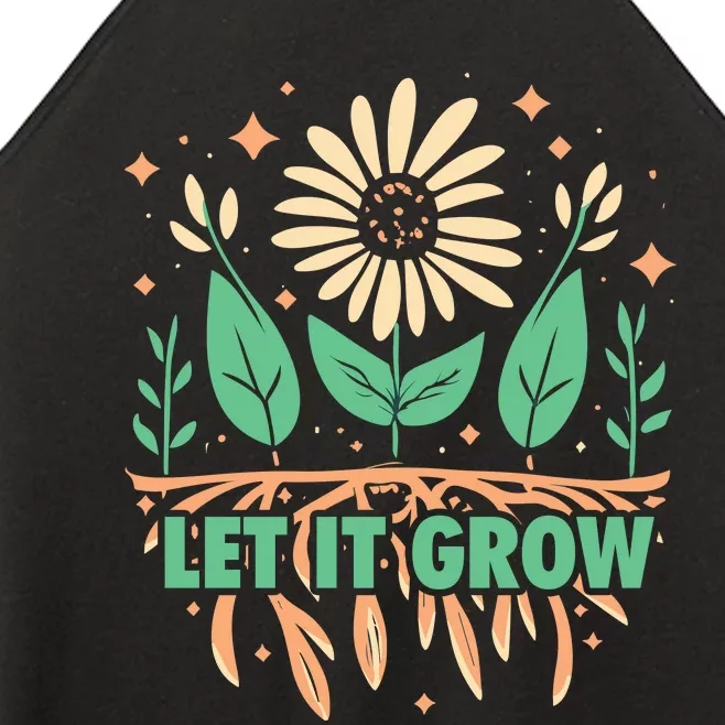 Gardeners Let It Grow Funny Garden Gardening Women’s Perfect Tri Rocker Tank