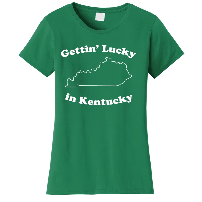 Gettin Lucky In Kentucky Cool Lucky In Kentucky Women's T-Shirt