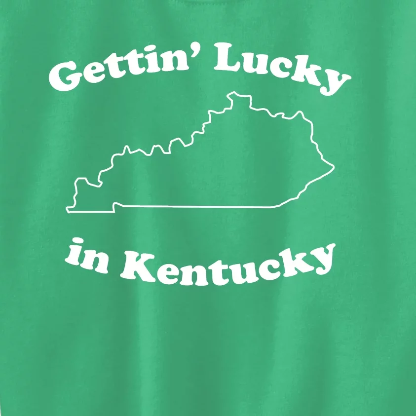 Gettin Lucky In Kentucky Cool Lucky In Kentucky Kids Sweatshirt