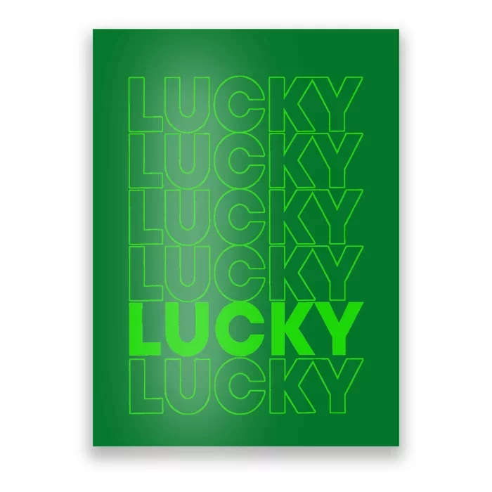 Green Lucky Irish Green Lucky Shamrock St Patrick's Day Poster