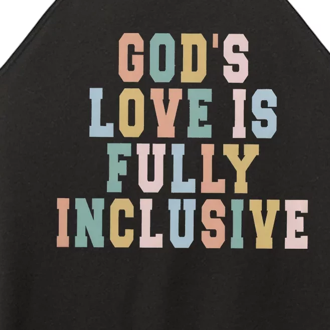 Gods Love Is Fully Inclusive Pride Women’s Perfect Tri Rocker Tank