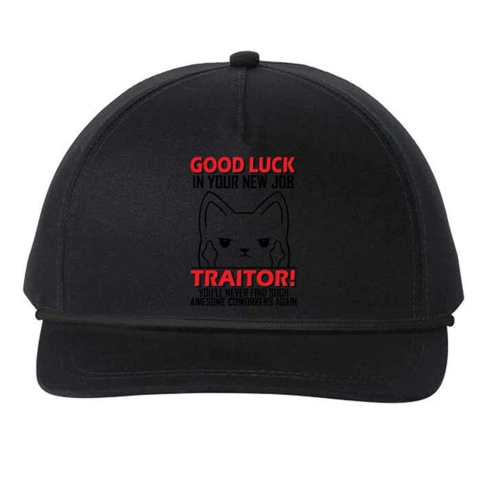 Good Luck In Your New Job TRAITOR! Funny CoWorker Gift, Good Luck In Your New J Snapback Five-Panel Rope Hat