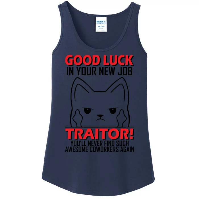 Good Luck In Your New Job TRAITOR! Funny CoWorker Gift, Good Luck In Your New J Ladies Essential Tank