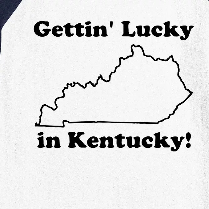 Gettin Lucky In Kentucky Baseball Sleeve Shirt