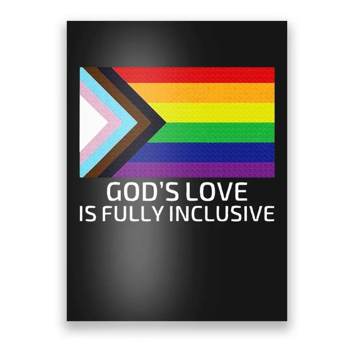 Gods Love Is Fully Inclusive Lgbtqia+ G.A.Y Pride Christian Poster