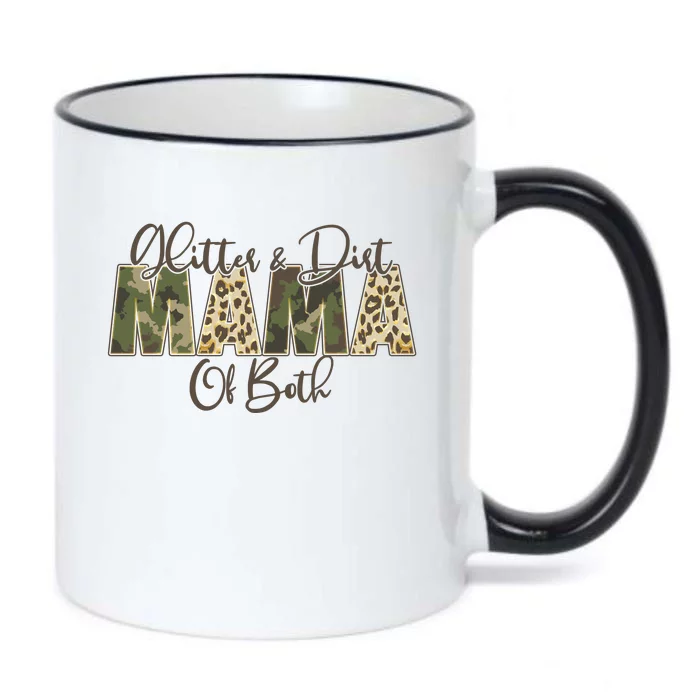 Glitter And Dirt Mama Of Both Mother's Day Black Color Changing Mug