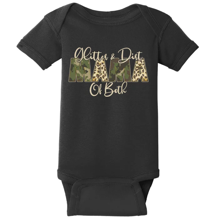 Glitter And Dirt Mama Of Both Mother's Day Baby Bodysuit