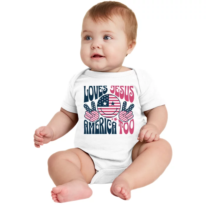 Groovy Loves Jesus And America Too God Christian 4th Of July Baby Bodysuit