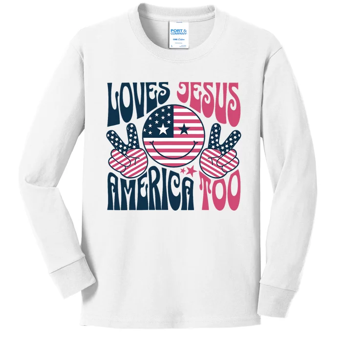 Groovy Loves Jesus And America Too God Christian 4th Of July Kids Long Sleeve Shirt