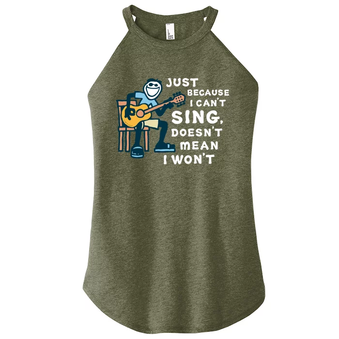 Guitar Lover Just Because I Cant Sing Doesnt Mean I Wont Funny Women’s Perfect Tri Rocker Tank