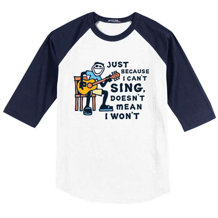 Guitar Lover Just Because I Cant Sing Baseball Sleeve Shirt