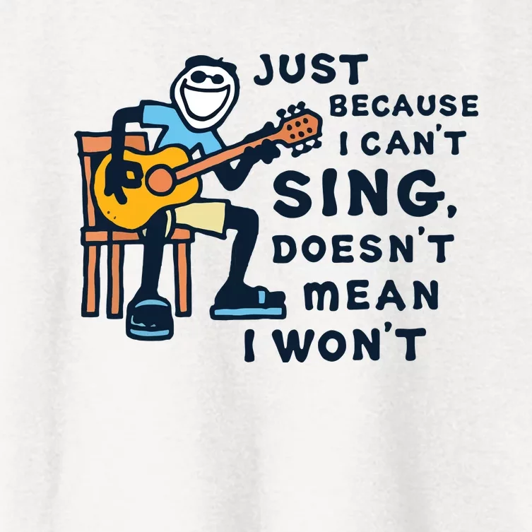 Guitar Lover Just Because I Cant Sing Women's Crop Top Tee