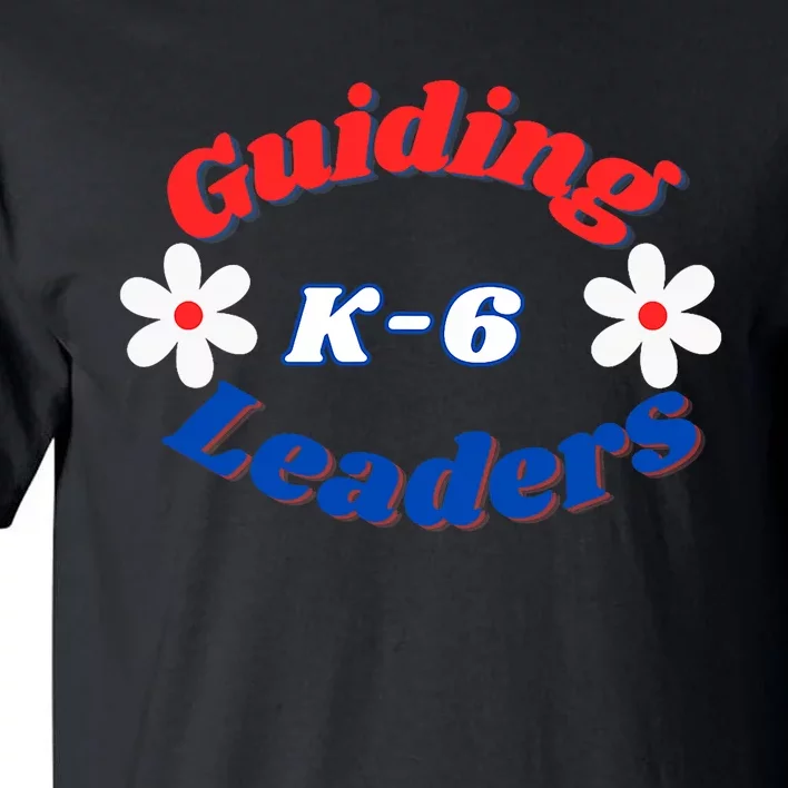 Guiding Leaders K6 School Counselor Young Leaders Daisies Tall T-Shirt