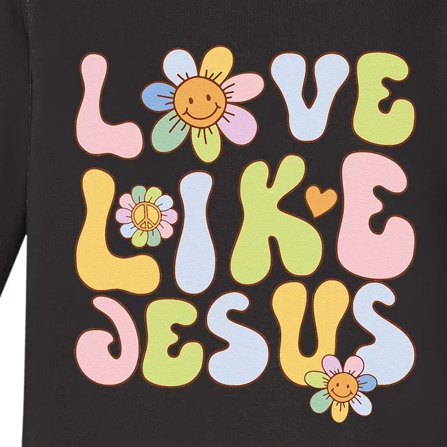 Groovy Love Like Jesus Religious God Christian Baby Long Sleeve Bodysuit