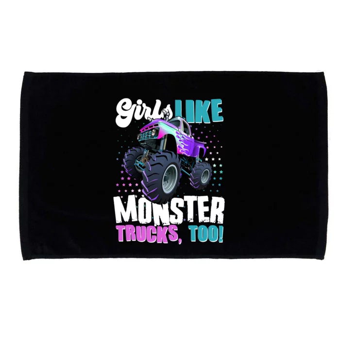 Girls Like Monster Trucks Too! Microfiber Hand Towel