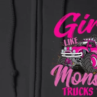 Girls Like Monster Trucks Too Young Monster Truck Full Zip Hoodie